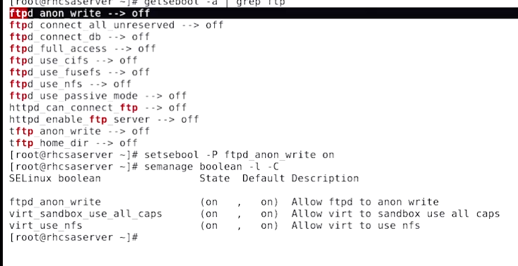 Sortie shell : getsebool -a | grep ftp liste les booleans FTP (tous off), puis setsebool -P ftpd_anon_write on et semanage boolean -l -C confirme le boolean passé à on